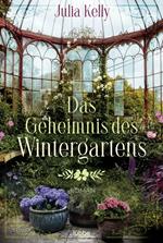 Das Geheimnis des Wintergartens