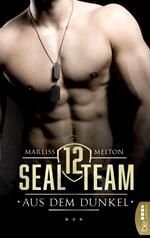 SEAL Team 12 - Aus dem Dunkel