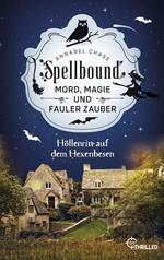 Spellbound - Höllenritt auf dem Hexenbesen