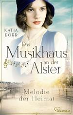 Das Musikhaus an der Alster - Melodie der Heimat