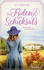 Die Amato-Schwestern: Die Fäden des Schicksals