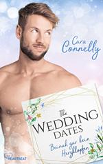 The Wedding Dates - Beinah gar kein Herzklopfen