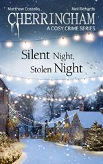 Cherringham - Silent Night, Stolen Night