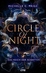 Circle of Night - Das Reich der Schatten