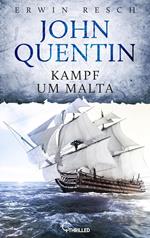 John Quentin - Kampf um Malta