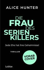 Die Frau des Serienkillers