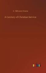 A Century of Christian Service