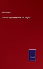 A dictionary in Assamese and English