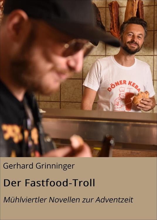 Der Fastfood-Troll