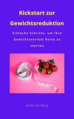 Kickstart zur Gewichtsreduktion