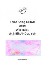 Toms König-REICH