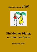 Dialog mit meiner Seele