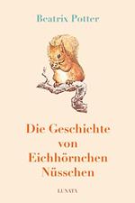 Die Geschichte von Eichho¨rnchen Nu¨sschen