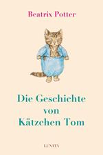Die Geschichte von Ka¨tzchen Tom
