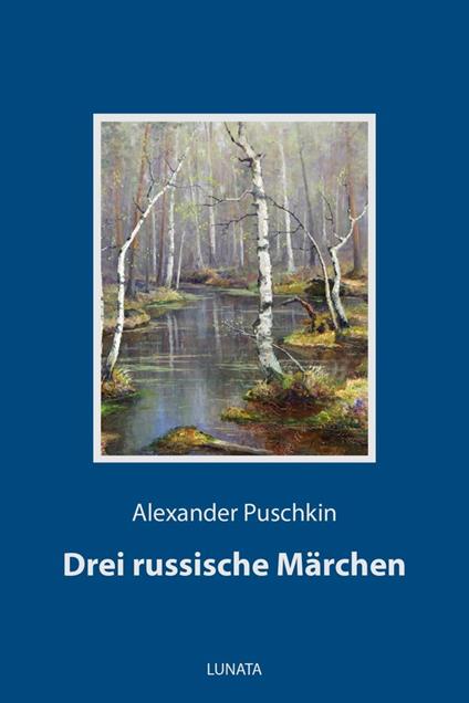 Drei russische Märchen