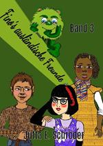 Fino´s ausländische Freunde - Band 3