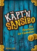 Käpt'n Sansibo — Die Abenteuer der Canneloni