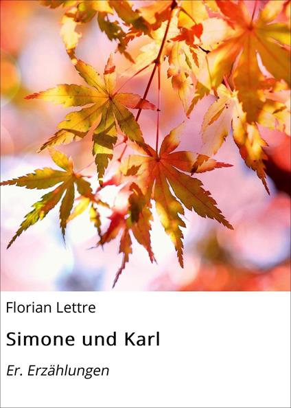 Simone und Karl