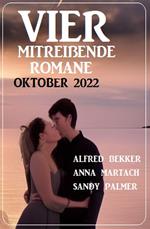 Vier mitreißende Romane Oktober 2022