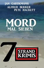 Mord mal sieben: 7 Strandkrimis