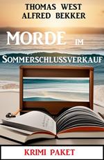 Morde im Sommerschlussverkauf: Krimi Paket