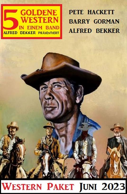 5 Goldene Western Juni 2023: Western Paket