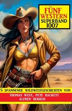 Fünf Western Superband 1007