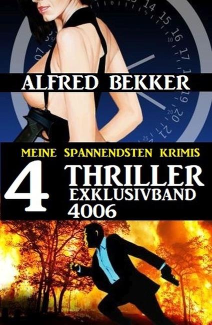 Vier Thriller Exklusivband 4006 - Meine spannendsten Krimis