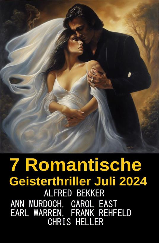 7 Romantische Geisterthriller Juli 2024