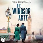 Die Windsor-Akte (Ungekürzt)