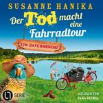 Der Tod macht eine Fahrradtour - Sofia und die Hirschgrund-Morde, Teil 22 (Ungekürzt)