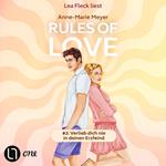 Rules of Love #2: Verlieb dich nie in deinen Erzfeind - Rules of Love, Teil 2 (Ungekürzt)