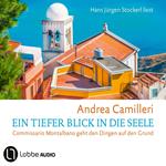 Ein tiefer Blick in die Seele - Commissario Montalbano, Band 26 (Gekürzt)