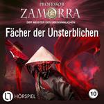 Professor Zamorra, Folge 10: Fächer der Unsterblichen