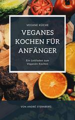 Veganes Kochen für Anfänger