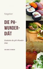 Die pH-Wunder-Diät