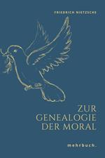 Zur Genealogie der Moral