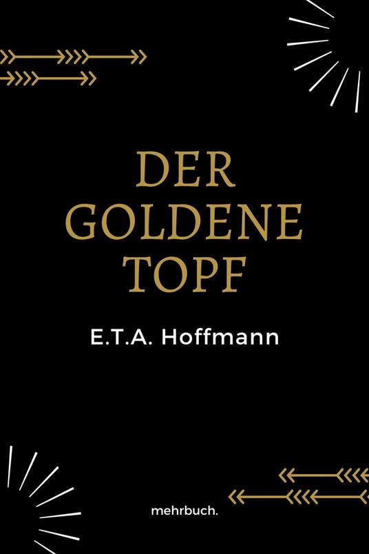 Der goldene Topf