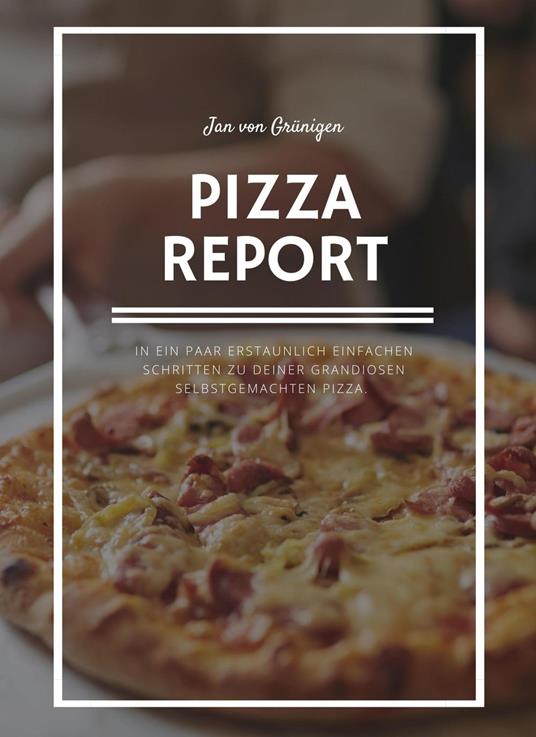 Pizza Report