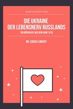 Die Ukraine der Lebensnerv Russlands