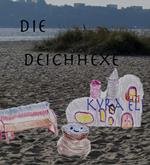 Die Deichhexe