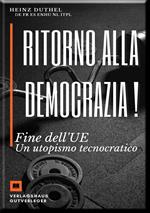 Ritorno alla democrazia !