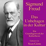 Sigmund Freud: Das Unbehagen in der Kultur