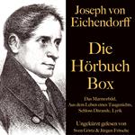 Joseph von Eichendorff: Die Hörbuch Box