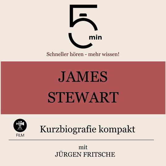 James Stewart: Kurzbiografie kompakt