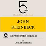 John Steinbeck: Kurzbiografie kompakt