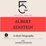 Albert Einstein: A short biography