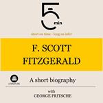 F. Scott Fitzgerald: A short biography