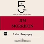 Jim Morrison: A short biography