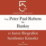 Von Peter Paul Rubens bis Banksy